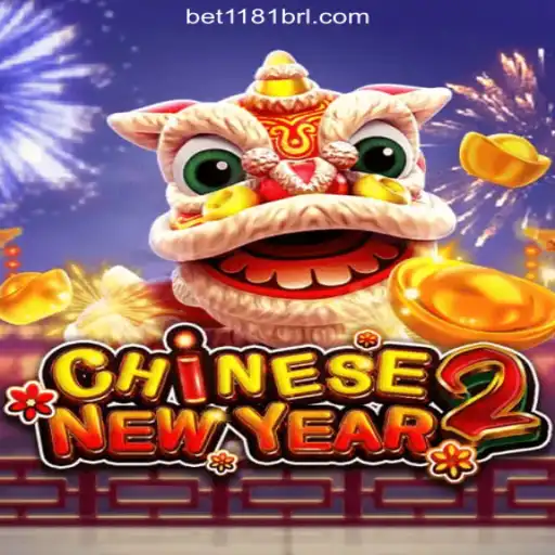 Discover the Exciting World of CHINESENEWYEAR2 on Bet1181.com Platform - Official Slots Brasil