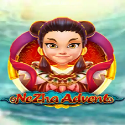 Exploring the Exciting World of NeZhaAdvent on Bet1181.com Platform